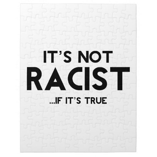 not racist.jpg