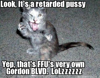 gordon retarded pussy.jpg